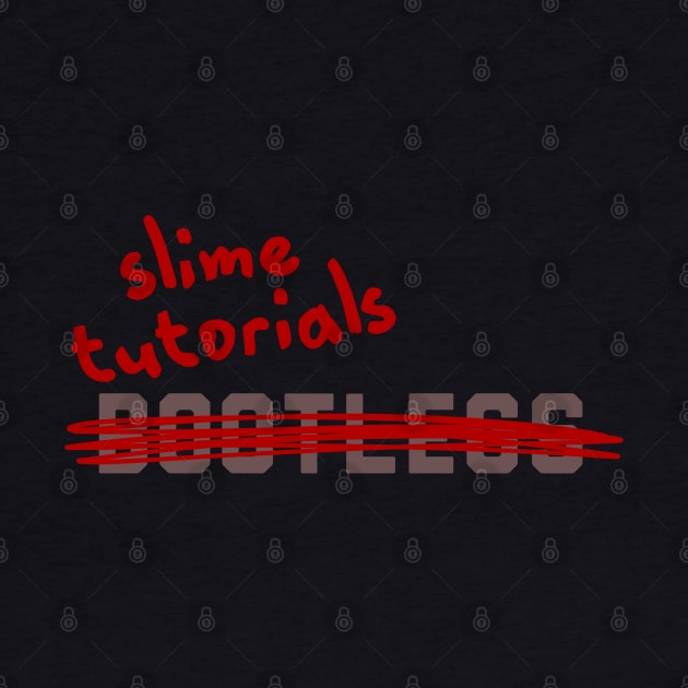 Bootlegs slime tutorial by Becky-Marie